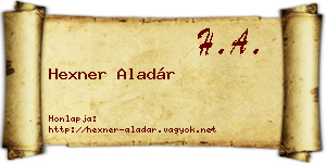 Hexner Aladár névjegykártya